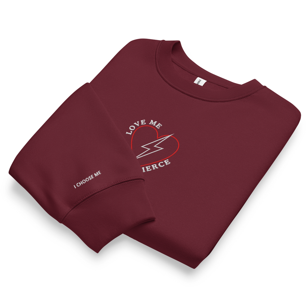 LOVE ME FIERCE SWEATSHIRT- HEAVYWEIGHT